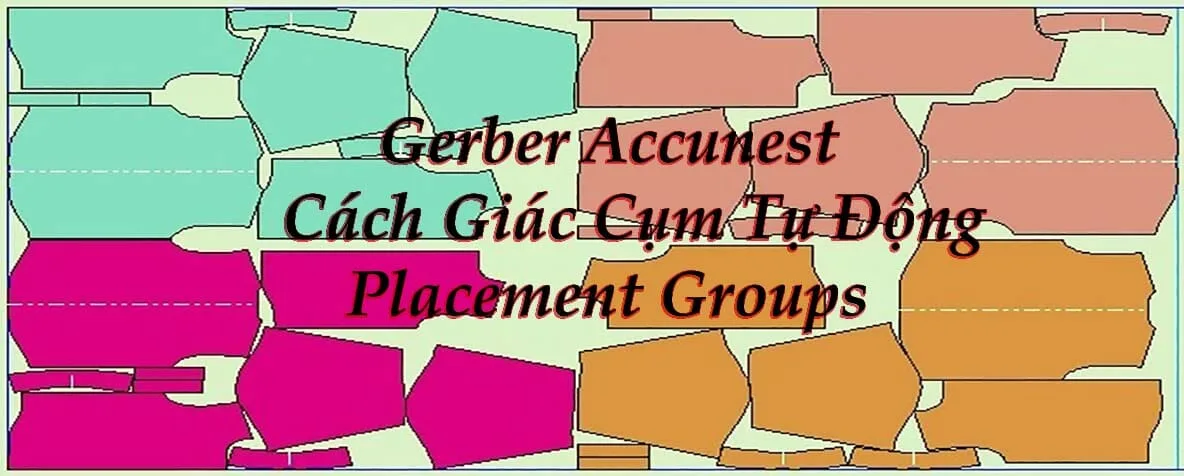 Gerber Accunest: Cách Giác Cụm Tự Động Placement Groups 6 Gerber Accunest